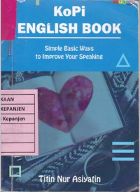 Kopi English Book: Simple Basic Ways to Improve Your Speaking