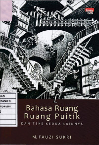 Bahasa Ruang, Ruang Puitik dan Teks Kedua Lainnya