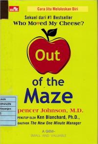 Out of the Maze: Cara Jitu Meloloskan Diri