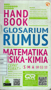 Glosarium Rumus Matematika Fisika-Kimia Cepat Akurat SMA 10, 11, 12