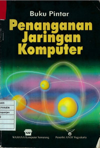 Buku Pintar Penanganan Jaringan Komputer