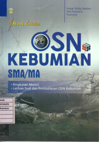 Pena Emas OSN Kebumian SMA/MA, Ringkasan Materi, Latihan Soal dan Pembahasan OSN Kebumian