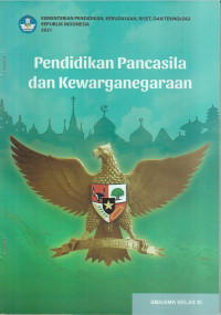 Pendidikan Pancasila dan Kewarganegaraan SMA/SMK Kelas XI