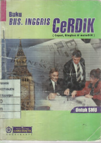 Buku Bhs. Inggris Cerdik (Cepat, Ringkas & Metodik) untuk SMU