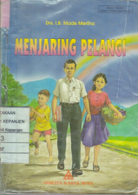 Menjaring Pelangi