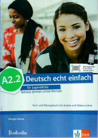 Deutsch Echt Einfach A2.2 fur Jugendliche: Bahasa Jerman untuk Remaja