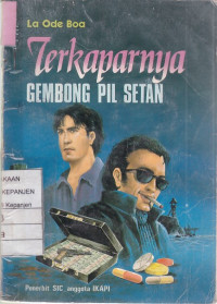 Terkaparnya Gembong Pil Setan