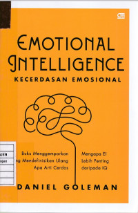 Emotional Intelligence: Kecerdasan Emosional