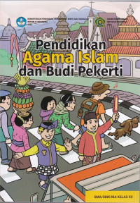 Pendidikan Agama Islam dan Budi Pekerti SMA/SMK/MA Kelas XII