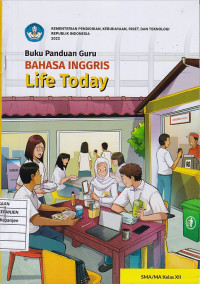 Buku Panduan Guru Bahasa Inggris Life Today SMA/MA Kelas XII