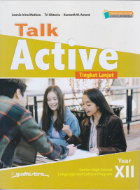 Talk Active Tingkat Lanjut Senior High School Language and Culture Program Year XII Kurikulum Merdeka